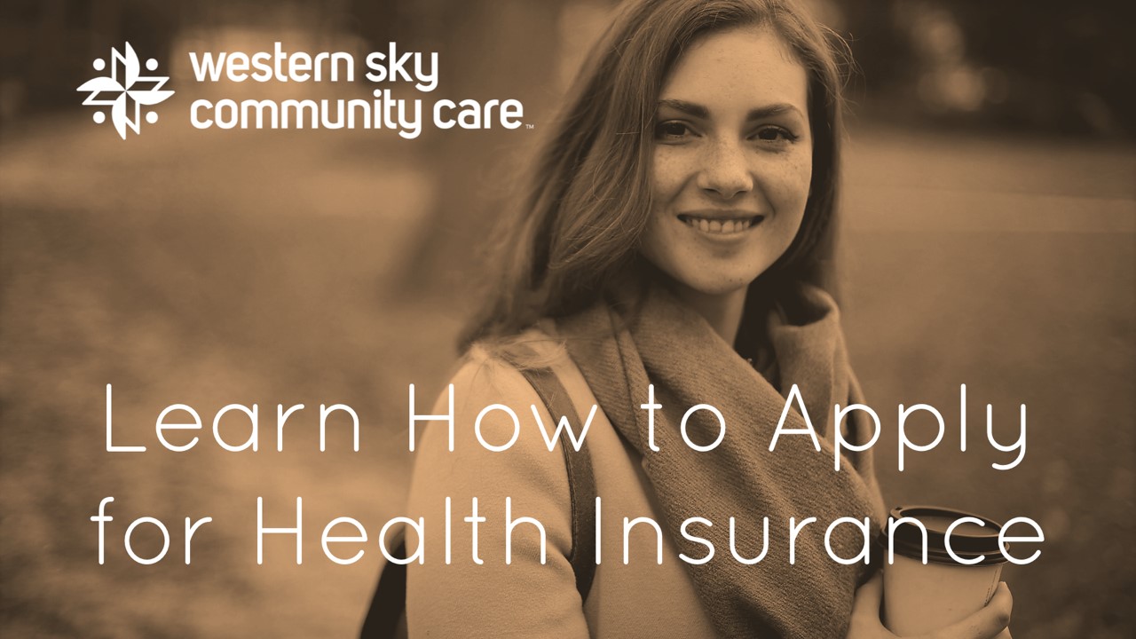Learn how to apply for health insurance